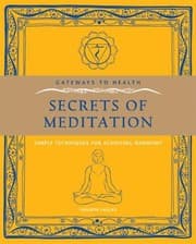 Tapa de Secrets Of Meditation Simple Techniques For Achieving Harmony