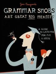 Tapa de Grammar Snobs Are Great Big Meanies