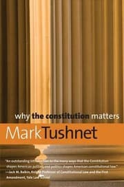 Tapa de Why The Constitution Matters