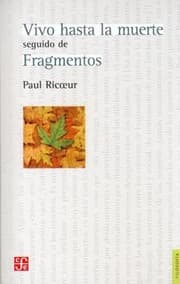 Tapa de Vivo Hasta La Muerte Seguido De Fragmentos