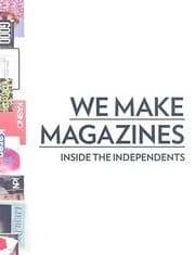 Tapa de We Make Magazines Inside The Independents