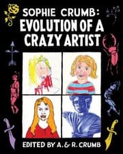 Tapa de Sophie Crumb Evolution Of A Crazy Artist