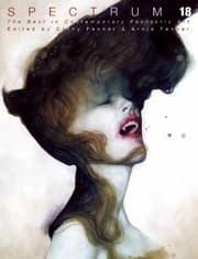 Tapa de Spectrum 18 The Best In Contemporary Fantastic Art