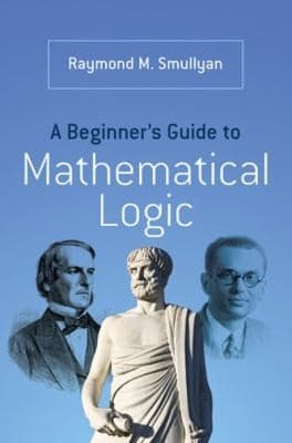 Tapa de A Beginners Guide To Mathematical Logic