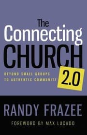 Tapa de The Connecting Church 20 Beyond Small Groups To Authentic Community