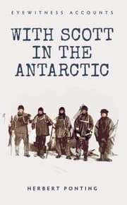 Tapa de With Scott In The Antarctic