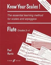 Tapa de Know Your Scales The Essential Learning Method For Scales And Arpeggios Flute Grades 34