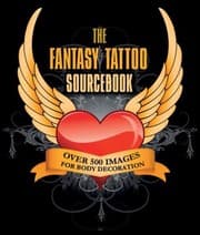Tapa de The Fantasy Tattoo Sourcebook Over 500 Images For Body Decoration