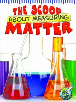 Tapa de The Scoop About Measuring Matter