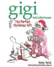 Tapa de The Perfect Christmas Gift (Gigi, God's Little Princess)