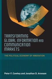 Tapa de Transforming Global Information And Communication Markets The Political Economy Of Innovation