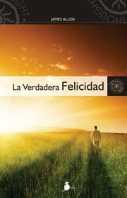 Tapa de La Verdadera Felicidad