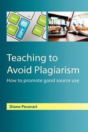 Tapa de Teaching To Avoid Plagiarism How To Promote Good Source Use