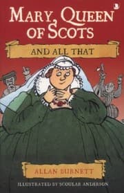 Tapa de Mary Queen Of Scots And All That