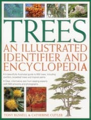 Tapa de Trees An Illustrated Identifier And Encyclopedia A Beautifully Illustrated Guide To 600 Trees Including Conifers Broadleaf Trees And Tropical Palms