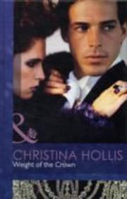 Tapa de Weight of the Crown Christina Hollis