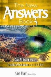 Tapa de The New Answers Book 3 Over 35 Questions On Creationevolution And The Bible