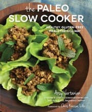 Tapa de The Paleo Slow Cooker Healthy Glutenfree Meals The Easy Way