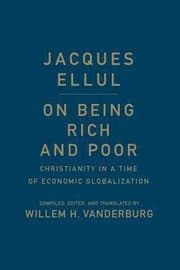 Tapa de On Being Rich And Poor Christianity In A Time Of Economic Globalization