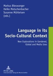 Tapa de Language In Its Sociocultural Context New Explorations In Gendered Global And Media Uses