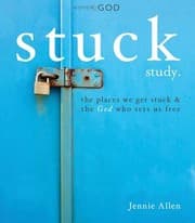 Tapa de Stuck Study The Places We Get Stuck The God Who Sets Us Free