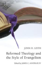 Tapa de Reformed Theology And The Style Of Evangelism