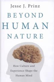 Tapa de Beyond Human Nature How Culture And Experience Shape The Human Mind