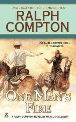 Tapa de One Mans Fire A Ralph Compton Novel