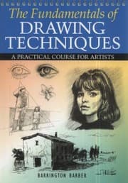 Tapa de The Fundamentals Of Drawing Techniques A Practical Course For Artists