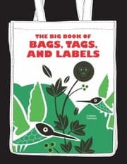 Tapa de The Big Book Of Bags Tags And Labels
