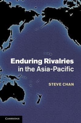 Tapa de Enduring Rivalries In The Asiapacific