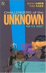 Tapa de Challengers of the Unknown Must Die!