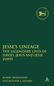 Tapa de Jesses Lineage The Legendary Lives Of David Jesus And Jesse James