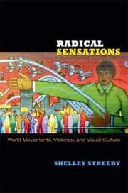 Tapa de Radical Sensations World Movements Violence And Visual Culture