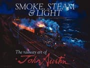 Tapa de Smoke Steam Light The Railway Art Of John Austin