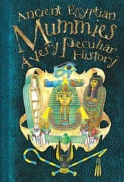 Tapa de Egyptian Mummies A Very Peculiar History