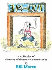Tapa de 314 And Out A Collection Of Vermont Public Radio Commentaries