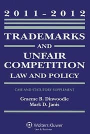 Tapa de Trademarks And Unfair Competition Law And Policy Case And Statutory Supplement 20112012