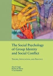 Tapa de Social Psychology Of Group Identity And Social Conflict Theory Application And Practice