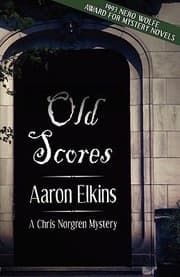 Tapa de Old Scores A Chris Norgren Mystery Book Three
