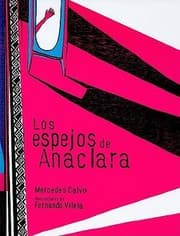 Tapa de Los Espejos De Anaclara