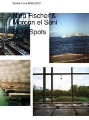 Tapa de Nina Fischer Maroan El Sani Blind Spots