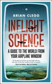 Tapa de Inflight Science A Guide To The World From Your Airplane Window