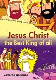 Tapa de Jesus Christ The Best King Of All