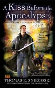 Tapa de A Kiss Before The Apocalypse A Remy Chandler Novel