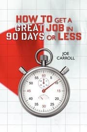 Tapa de How To Get A Great Job In 90 Days Or Less