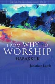 Tapa de From Why To Worship Habakkuk