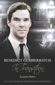 Tapa de Benedict Cumberbatch In Transition An Unauthorised Performance Biography