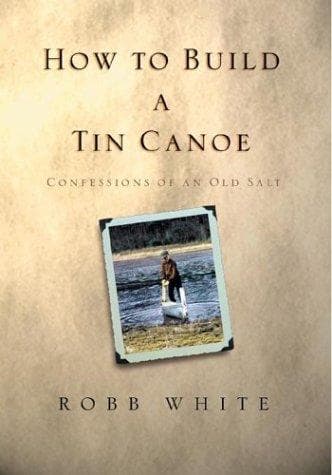 Tapa de How To Build A Tin Canoe
