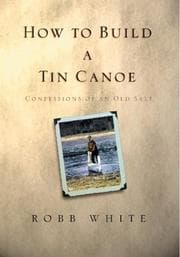 Tapa de How To Build A Tin Canoe